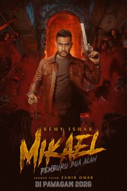 MIKAEL: PEMBURU DUA ALAM (M)