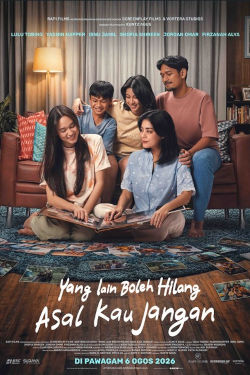 YANG LAIN BOLEH HILANG ASAL KAU JANGAN (INDO)